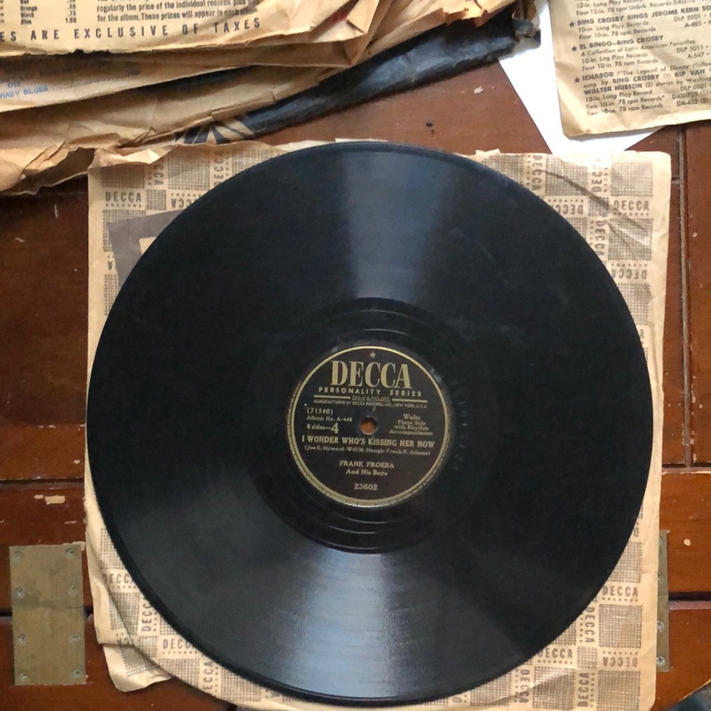 Frank Froeba I Wonder Who's Kissing Her Now 78 RPM Vinyl or Shellac Record  '46